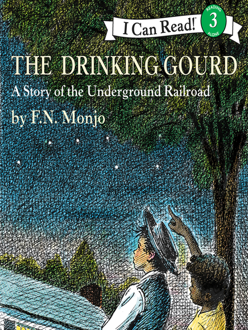 Title details for The Drinking Gourd by F. N. Monjo - Available